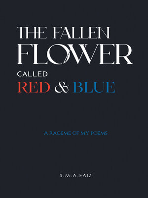 cover image of The Fallen Flower Called Red & Blue